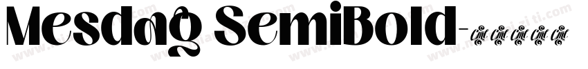 Mesdag SemiBold字体转换